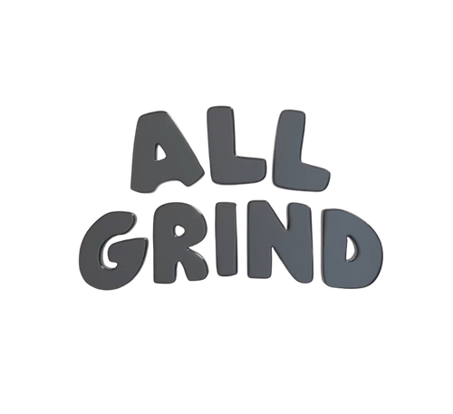 All Grind